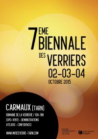 Biennale des verriers. Du 2 au 4 octobre 2015 à Carmaux. Tarn.  10H00